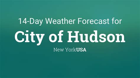 City of Hudson, New York, USA 14 day weather forecast