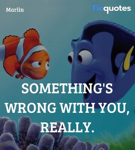 Marlin Quotes - Finding Nemo (2003)