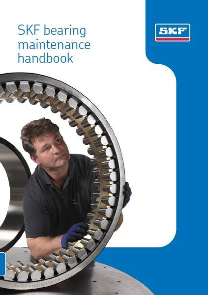 SKF bearing maintenance Handbook - Mechanical Engineering