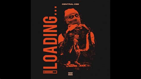 Central Cee - Loading [BEST CLEAN] - YouTube