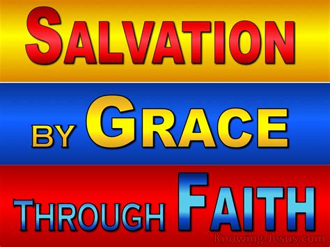 Salvation By Grace Through Faith