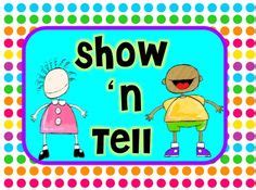 Show n tell tips plus FREE printables. Show 'n tell isn't just for ...