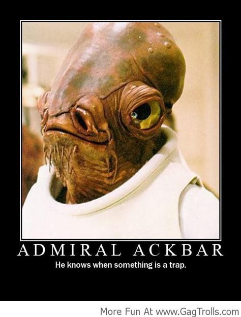 Admiral Ackbar! - #Meme #Fun #Funny | Gag Trolls Funny Pictures | Pin…