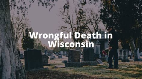 Wrongful Death in Wisconsin: Definition, Examples & Laws