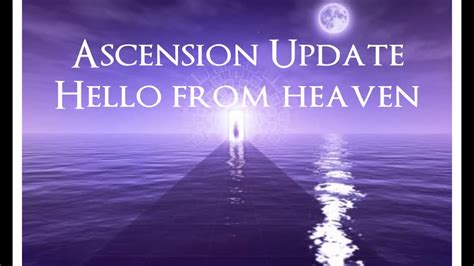 ⚜️ Ascension Update. Hello From Heaven, Schumann Resonance, Ascension ...