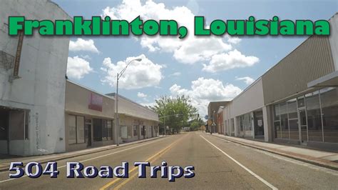 City Drive #013 - Franklinton, Louisiana - YouTube