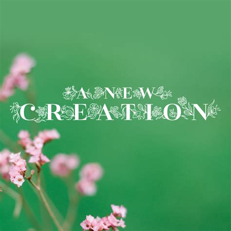 A New Creation: Creative Resources for Easter — A Sanctified Art