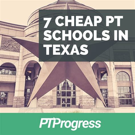 7 Cheap PT Schools in TX