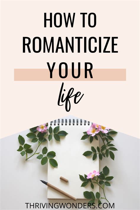 How to Romanticize your Life in 2020 | Life, Mindful living, Your life