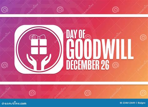 Day of Goodwill. December 26. Holiday Concept Stock Vector ...