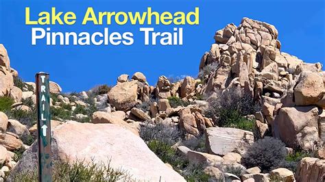 Lake Arrowhead Pinnacles Trail Hike - HikingGuy.com