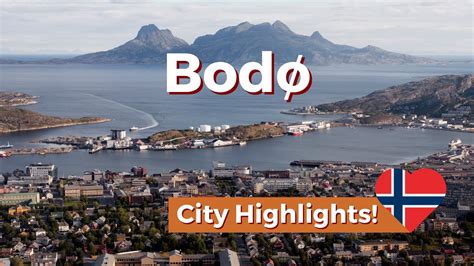 Bodø City Tour: Highlights of Bodø in Northern Norway - YouTube