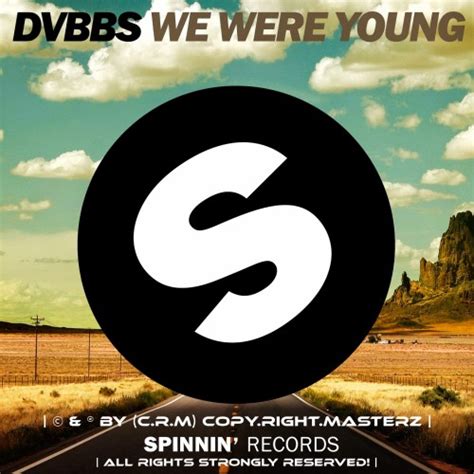 DVBBS - We Were Young (Radio Edit) - Musics (.mp3) - mp3 - | Music ...