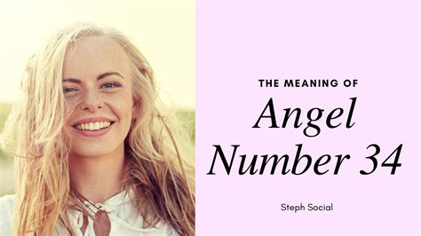 34 Angel Number Meaning: Growth, Expansion & Abundance - Steph Social