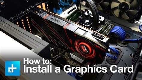 How to Install a Graphics Card - YouTube