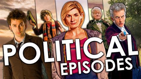 10 Best Political Doctor Who Episodes - YouTube