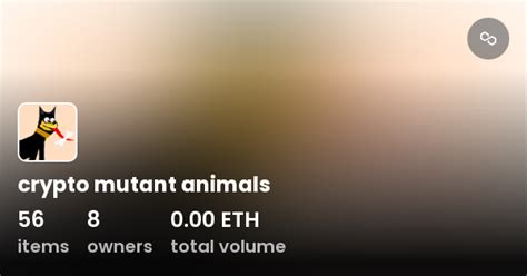 crypto mutant animals - Collection | OpenSea