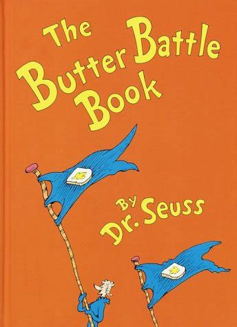 The Butter Battle Book - Dr. Seuss Wiki