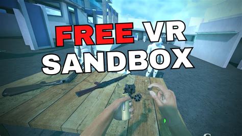 FREE VR SANDBOX GAME ON THE QUEST 2!? GAME YOU GOT TO TRY! | VR SANDBOX ...