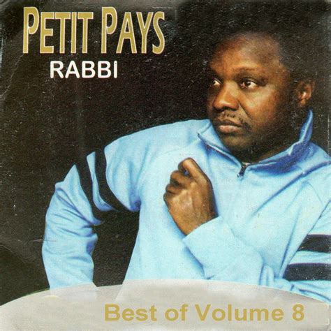 Best Of Petit Pays, Vol. 8 - Petit Pays Rabbi mp3 buy, full tracklist