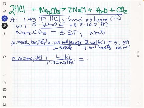 Hydrochloric acid (HCl) reacts with sodium carbonate (Na2CO3), forming ...