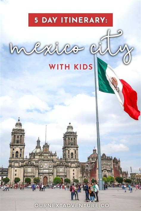 Mexico City with Kids: The Perfect 5 Day Itinerary | Mexico travel ...