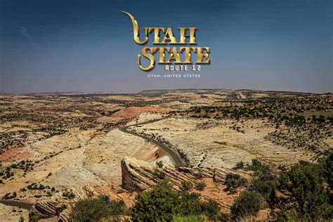 Utah State Route 12 Scenic Drive Photograph by Gestalt Imagery - Pixels