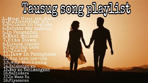 TAUSUG SONG PLAYLIST 2020/2021 - YouTube