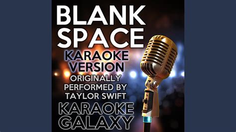 Blank Space (Karaoke Instrumental Version) (Originally Performed By ...