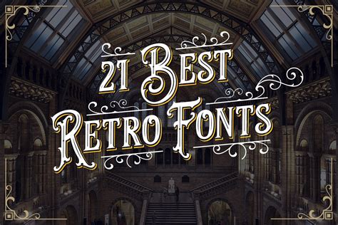 21 Best Retro Fonts