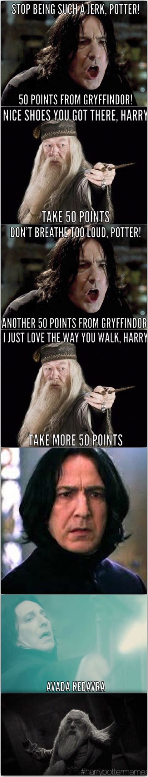 #harrypottermemes The real reason why Snape killed Dumbledore