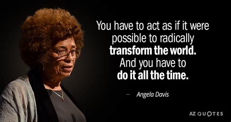 TOP 25 QUOTES BY ANGELA DAVIS (of 112) | A-Z Quotes