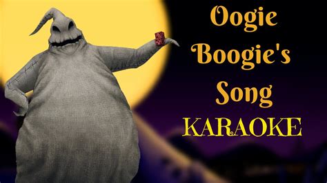 Oogie Boogie's Song - The Nightmare Before Christmas (Karaoke) - YouTube