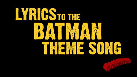 Goldentusk's Batman Theme Song Lyrics - YouTube