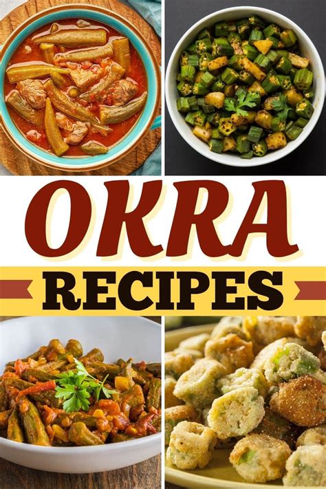 25 Okra Recipes for a Taste of the South - Insanely Good