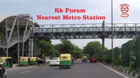 Rk Puram Nearest Metro Station - Nearest Metro Station To Rk Puram