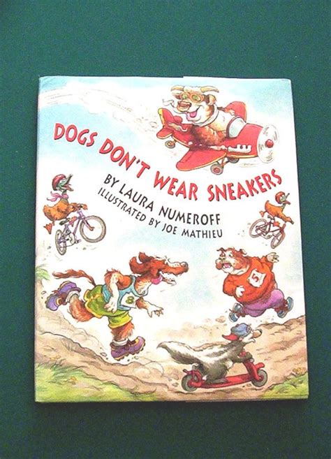 Dogs Don't Wear Sneakers by Laura Numeroff. Illustrated by | Etsy