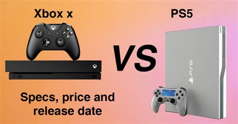 xbox x vs ps5 specs, price and release date - Gizmogo