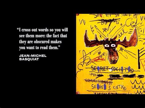 Jean-Michel Basquiat Quotes. QuotesGram