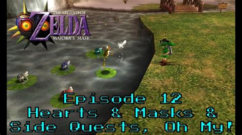 Majora's Mask 3DS Restored Episode 12 - Hearts, & Masks, & Side Quests ...