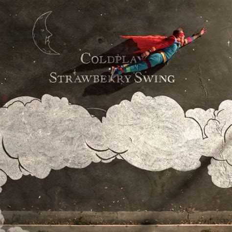 Strawberry Swing | Coldplay