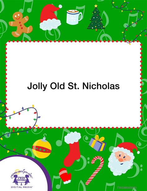 Jolly Old St. Nicholas | Twin Sisters