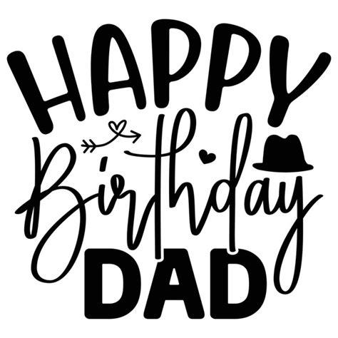 4,226 Birthday Dad Quotes Royalty-Free Images, Stock Photos & Pictures ...