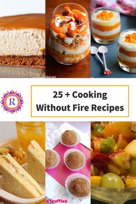 Cooking without fire recipes - Raks Kitchen