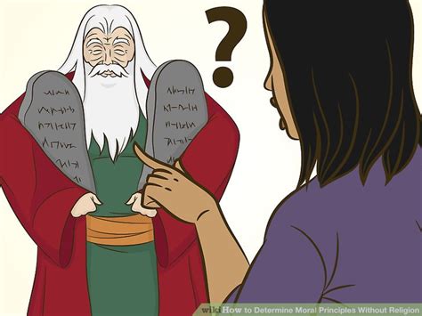 3 Ways to Determine Moral Principles Without Religion - wikiHow Life