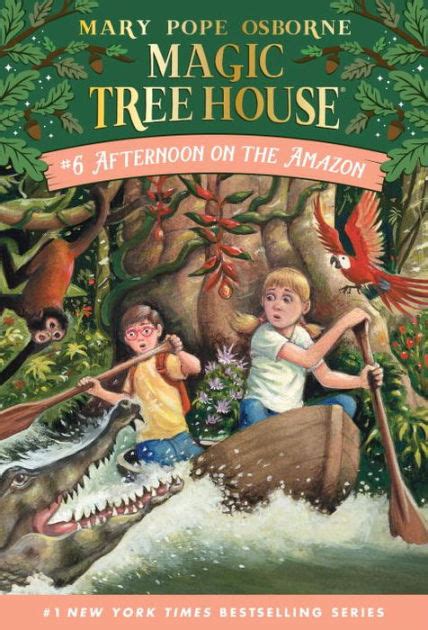 Afternoon on the Amazon (Magic Tree House Series #6) by Mary Pope ...