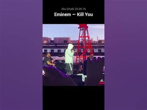 Eminem — Kill You Live Concert 1 part at Abu Dhabi 2019🔥 - YouTube