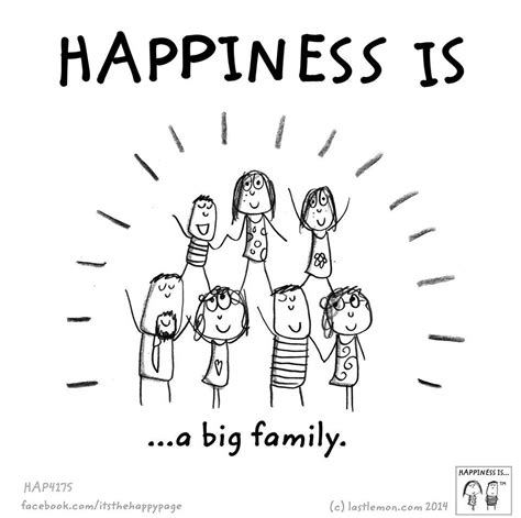 Happiness is a big family | Big family quotes, Family quotes funny ...