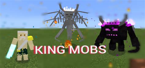 King Mobs Minecraft PE BOSS Addon/Mod 1.16.100.50, 1.16.10.02, 1.15.0 ...