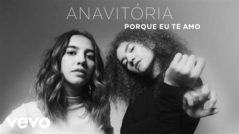 ANAVITÓRIA - Porque Eu Te Amo (Audio) - YouTube